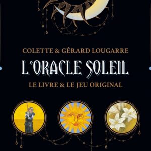 L'Oracle Soleil - Symbolisme, interprétation et méthodes de tirage